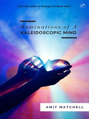cover image of Ruminations of a KALEIDOSCOPIC MIND